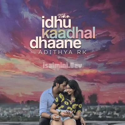 Idhu Kaadhal Dhaane Poster