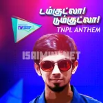 Damkutla Dumkutla - TNPL Anthem Song Poster