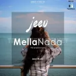 Mella Nada Song Poster