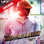 Thupparivaalan (Theme) Song Poster