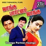 Vaanga Partner Vaanga Song Poster