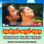 Thendral Varum Theru Song Poster