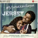 Marakkavillayae Song Poster