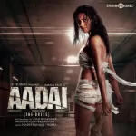 Aadai - Theme Song Poster