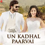 Un Kadhal Paarvai Song Poster