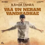 Vaa Un Neram Vandhadhae Song Poster