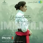 Uchanthala Regaiyile Song Poster