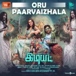 Oru Paarvaizhala Song Poster