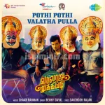 Pothi Pothi Valatha Pulla Song Poster