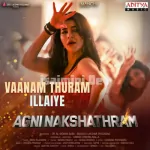 Vaanam Thuram Illaiye Song Poster