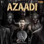 Azaadi  Song Poster