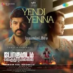 Yendi Yenna Song Poster