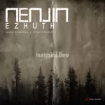 Nenjin Ezhuth Song Poster