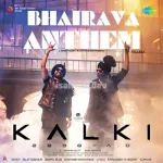 Bhairava Anthem Song Poster