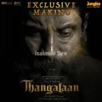 Thangalaan Oppari Song Song Poster