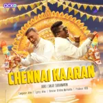 Chennai Kaaran Song Poster