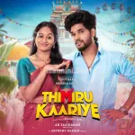 Thimirukaariye Song Poster