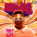 How Is It Possible Bro Song Poster