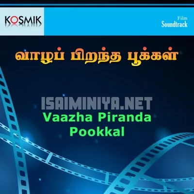 Vaazha Pirantha Pookkal Poster